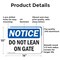 Signmission Do Not Lean On Gate, 14 in W x Rectangle, Aluminum OS-2PACK-NS-A-1014-L-11290 - alternate 3